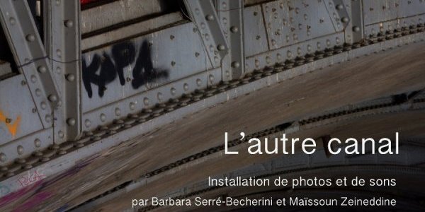 Image:L'autre canal : installation photos & sons